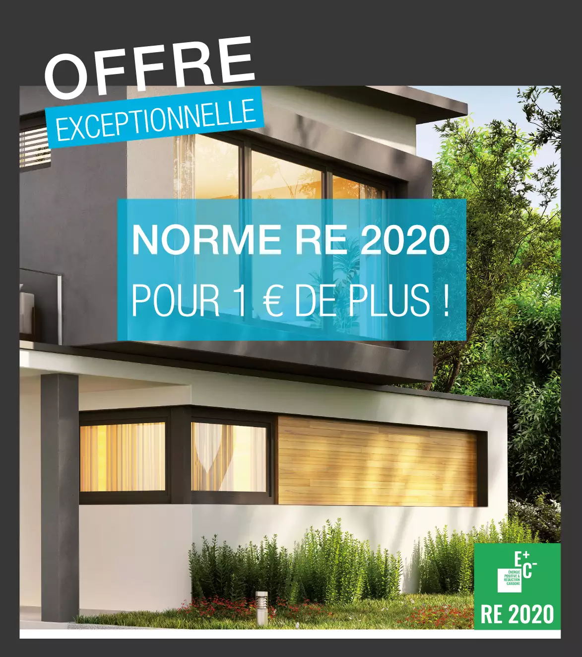 Norme RE 2020 pour 1€ de plus !