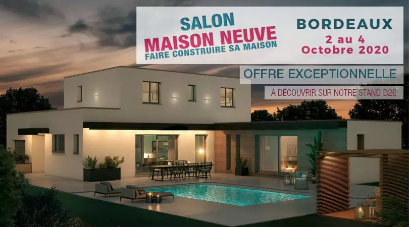 Salon de la Maison Neuve de Bordeaux, du 02 au 04 octobre 2020